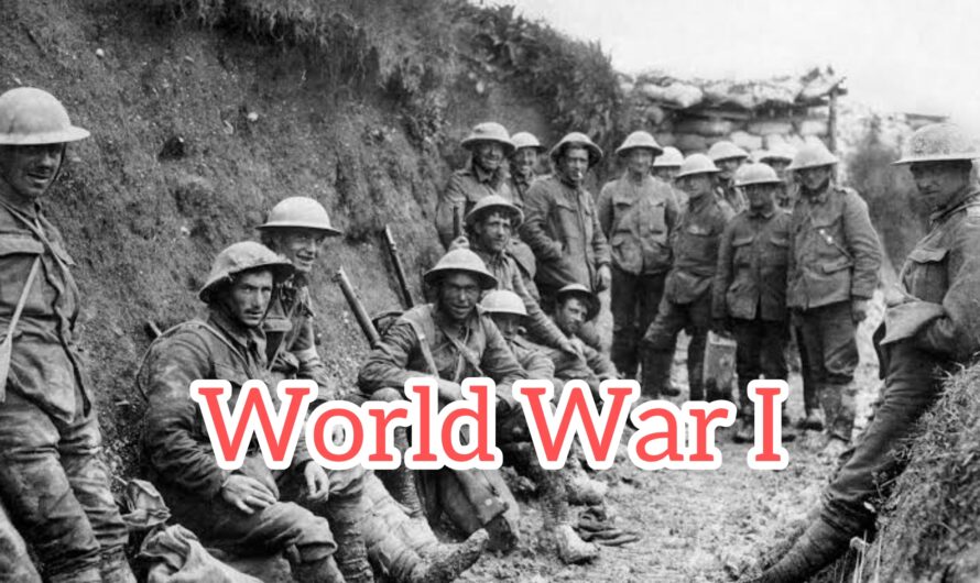 World War I: The Great War That Changed the World